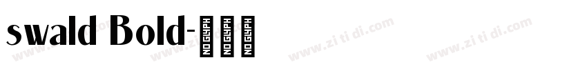 swald Bold字体转换